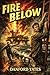 Fire Below (Chandos)