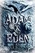 Adam & Eden by H.B.  Elliott