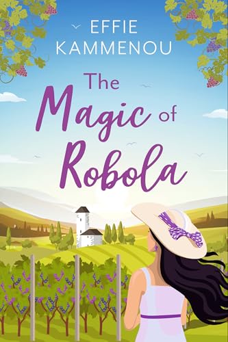 The Magic of Robola (Kindle Edition)