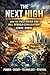 The Next High: How the Post...