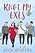 Knot My Exes (Bound by Knot...