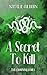 A Secret To Kill (The Crowning Games Book 2)