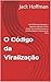 O Código da Viralização: Gu...