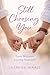Still Choosing You: Love Wi...
