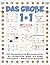 Das große 1*1 - 110 farbkodierte Übungsblätter, 25 Lernhilfen... by Michael Borgers