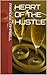 Heart of the Hustle
