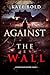 Against the Wall (A Parker Hand FBI Suspense Thriller—Book Four)