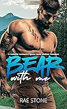 Bear With Me