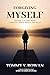 FORGIVING MYSELF by TOMMY Y. ROWAN FORGIVING MYSELF by TOMMY Y. ROWAN