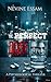The Perfect Dose by Nevine Essam