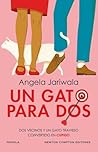 Un gato para dos