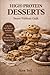 HIGH PROTEIN DESSERTS: Swee...