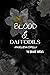 Blood & Daffodils: A Pitch ...