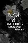 Blood & Daffodils...