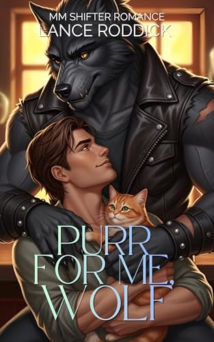 Purr For Me, Wolf (Fur Real Love)