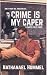 Crime Is My Caper: A Nate Colt Case (Nate Colt Series Book 2)