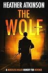 The Wolf: A merci...
