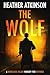 The Wolf: A merciless killer hungry for revenge (Raven Series Book 5)