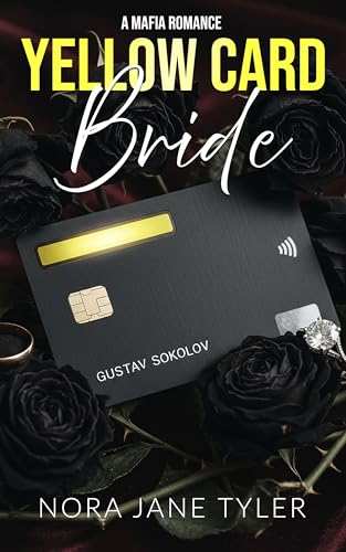 Yellow Card Bride: A Mafia Romance (Kindle Edition)