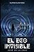 El Eco Invisible (Los Archi...