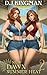 New Dawn: Summer Heat: Book 2