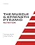The Muscle and Strength Pyramid by Eric Russell Helms