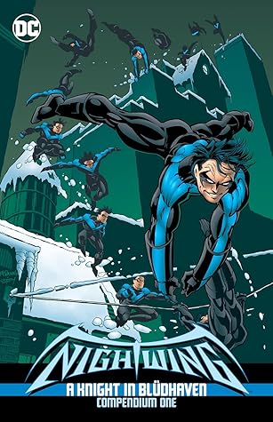 Nightwing: A Knight in Blüdhaven, Compendium One