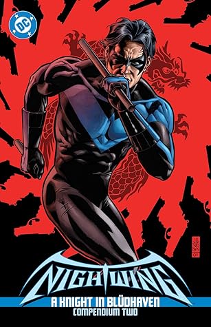 Nightwing: A Knight in Blüdhaven, Compendium Two