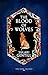 The Blood of Wolves: THE HE...