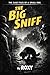 The Big Sniff: The Case Fil...