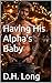 Having His Alpha's Baby: A ...
