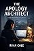 The Apology Architect: A Si...