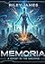 Memoria : A Ghost in the Ma...
