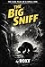 The Big Sniff: The Case Fil...