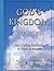 God's Kingdom: What! On Earth?