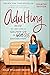 Adulting by Kelly Williams Brown