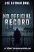 No Official Record (The Att...