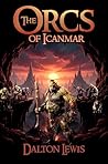 The Orcs of Icanmar