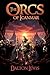 The Orcs of Icanmar by Dalton Lewis The Orcs of Icanmar by Dalton Lewis