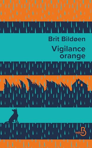 Vigilance orange (French Edition)