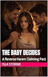 The Baby Decides:...