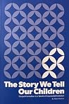 The Story We Tell...