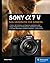 Sony Alpha 7 V: Das Handbuc...