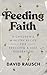 Feeding Faith: A Children's...