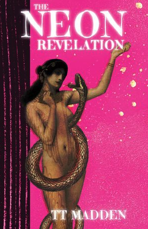 The Neon Revelation (Unknown Binding)