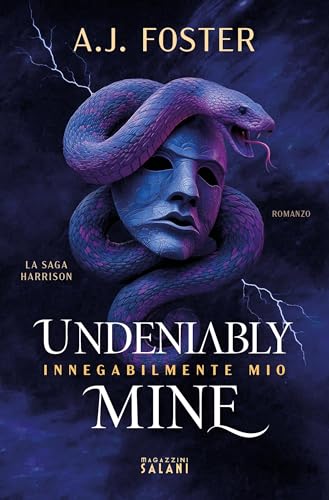 Undeniably Mine. Innegabilmente mio (Italian Edition)