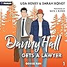 Danny Hall Gets a...