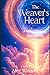 The Weaver's Heart: A Mythi...