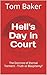 Hell's Day in Court: The Do...