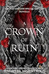 A Crown of Ruin (Blood and Ash #6.5)
